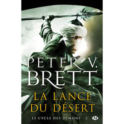Le Cycle des démons, Tome 2 : La Lance du Désert (Poche)