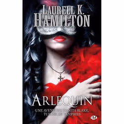 ISBN Anita Blake T.15 : Arlequin, Littérature, Français, Livre broché