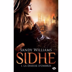 ISBN Sidhe T.1 : La Diseuse D'Ombres, Littérature, Français, Livre broché