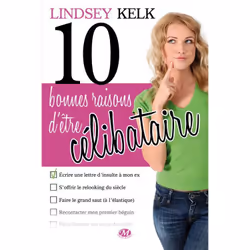 ISBN 10 Bonnes Raisons D'Etre Celibataire, Littérature, Français, Livre broché