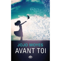 La trilogie Avant toi, T1 : Avant toi