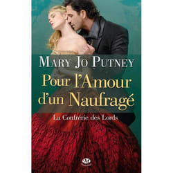 La confrérie des Lords Tome 1 : pour l'amour d'un naufragé