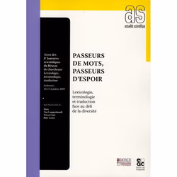 ISBN A; Passeurs De Mots, Passeurs D'Espoir; Lexicologie, Terminologie Et Traduction Au Defi De La Diversite, Littérature, Fr ...