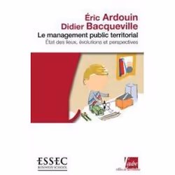 ISBN Le Management Public Territorial; Etat Des Lieux, Evolutions Et Perspectives, politique, Français