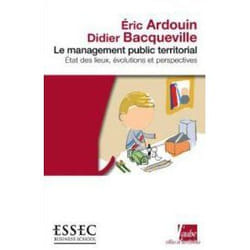 Le management public territorial - état des lieux, évolutions et perspectives