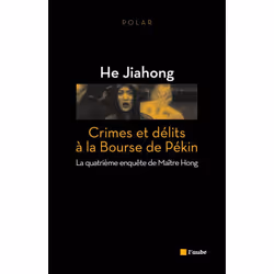 ISBN Crimes Et Delits A La Bourse De Pekin, Thrillers, Français, Livre broché