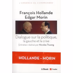 ISBN Dialogue Sur La Politique, La Gauche Et La Crise; Entretien Realise Par Nicolas Truong, politique, Français