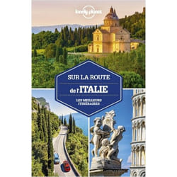 SUR LA ROUTE DE L'ITALIE. LES MEILLEURS ITINERAIRES, Garwood Duncan