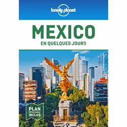 ISBN Mexico en quelques jours 1ed : Le livre de, Voyage, 168 pages