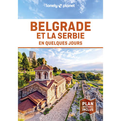 ISBN Belgrade et la Serbie en quelques jours 1ed : Le livre de Lonely Planet