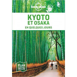 Kyoto et Osaka En quelques jours 3ed
