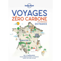 ISBN Voyages zéro carbone (ou presque) en France 1ed : Le livre de