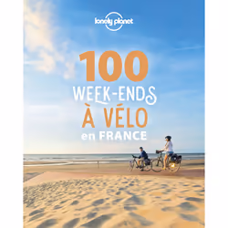ISBN 100 week-ends à vélo en France : Le livre de, Voyage, 431 pages