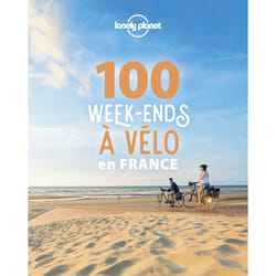 ISBN 100 week-ends à vélo en France : Le livre de
