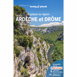 ISBN Ardèche et Drôme - Explorer la région - 3 : Le livre de, Voyage, 352 pages
