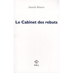 Le Cabinet des rebuts