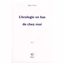 ISBN L'Ecologie En Bas De Chez Moi, Romance, Français, Livre broché