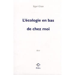 L'écologie en bas de chez moi