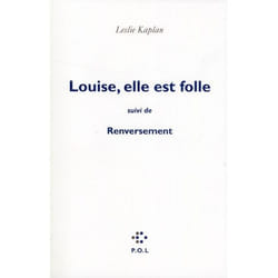 Louise, elle est folle/Renversement