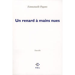 Un renard à mains nues