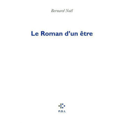 Le Roman d'un être