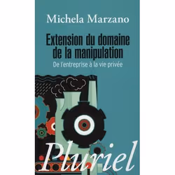 ISBN Extension Du Domaine De La Manipulation; De L'Entreprise A La Vie Privee, société, Français, Livre broché