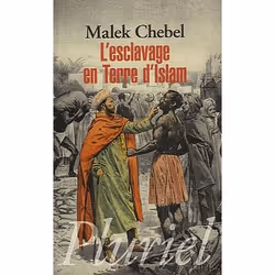 ISBN L'Esclavage En Terre D'Islam, histoire, Français