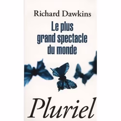 ISBN Le Plus Grand Spectacle Du Monde, philosophie, Français, Livre broché