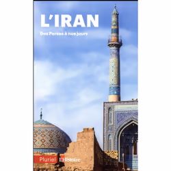 ISBN L'Iran Des Perses A Nos Jours, histoire, Français, Livre broché