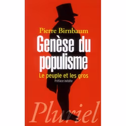 ISBN Genese Du Populisme; Le Peuple Et Les Gros, histoire, Français
