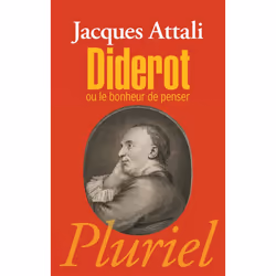 ISBN Diderot Ou Le Bonheur De Penser, philosophie, Français, Livre broché