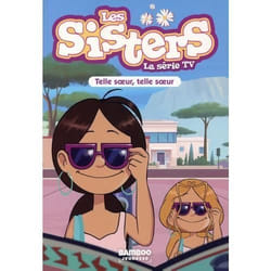 Roman - Les Sisters - Telle soeur telle soeur - Wendy et Marine - Bouclettes - 2021
