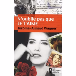 ISBN N'Oublie Pas Que Je T'Aime, Romance, Français, Livre broché