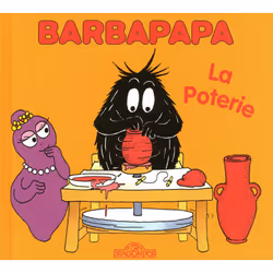 ISBN Barbapapa - La poterie : Le livre de Annette Tison, Talus Taylor, 24 pages