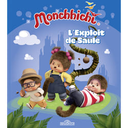 Gründ Monchhichi - L'Exploit De Saule
