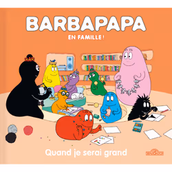 ISBN Barbapapa en famille ! - Quand je serai grand : Le livre de Alice Taylor, Thomas Taylor, 32 pages