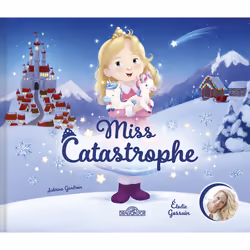 ISBN Miss Catastrophe ! : Le livre de Elodie Gossuin, Sabrina Gendron, 32 pages