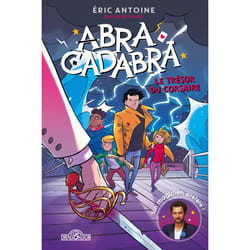 ISBN Abracadabra - Le trésor du corsaire : Le livre de Bertrand Puard, Éric Antoine, Giovanni Garattoni