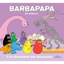 ISBN Barbapapa - Barbapapa en famille ! - À la découverte des dinosaures : Le livre de Alice Taylor, Thomas Taylor