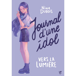 ISBN Journal d'une Idol : Le livre de Nina Dubois