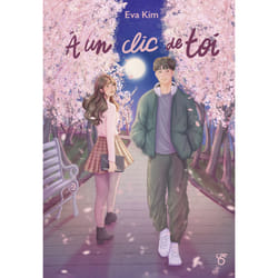 ISBN À un clic de toi : Le livre de Eva Kim