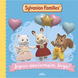 ISBN Sylvanian Families - Joyeux anniversaire, Freya ! : Le livre de Macmillan, 32 pages
