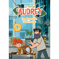 ISBN Le Refuge d'Audrey - Les Apprentis Vétérinaires : Le livre de Watch Next Media, 96 pages
