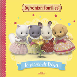 ISBN Sylvanian Families - Le secret de Freya : Le livre de Macmillan