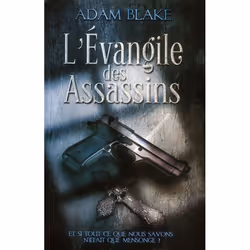 ISBN L'Evangile Des Assassins, Thrillers, Français, Livre broché