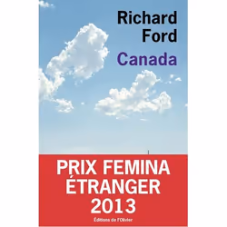 Éditions de l’Olivier CANADA PRIX FEMINA ETRANGER 2013), Français, Livre broché