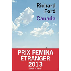 Éditions de l’Olivier CANADA PRIX FEMINA ETRANGER 2013) livre Français Livre broché