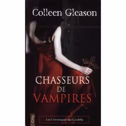 ISBN Les Chroniques Des Gardella T.1 : Chasseurs De Vampires, Horreur, Français, Livre broché