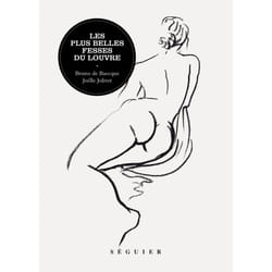 ISBN Les Plus Belles Fesses du Louvre : Le livre de Joëlle Jolivet, Bruno de Baecque