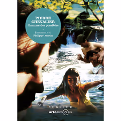 ISBN Pierre Chevalier - L'homme des possibles : Le livre de Pierre Chevalier, Philippe Martin, 176 pages